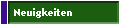 Neuigkeiten
